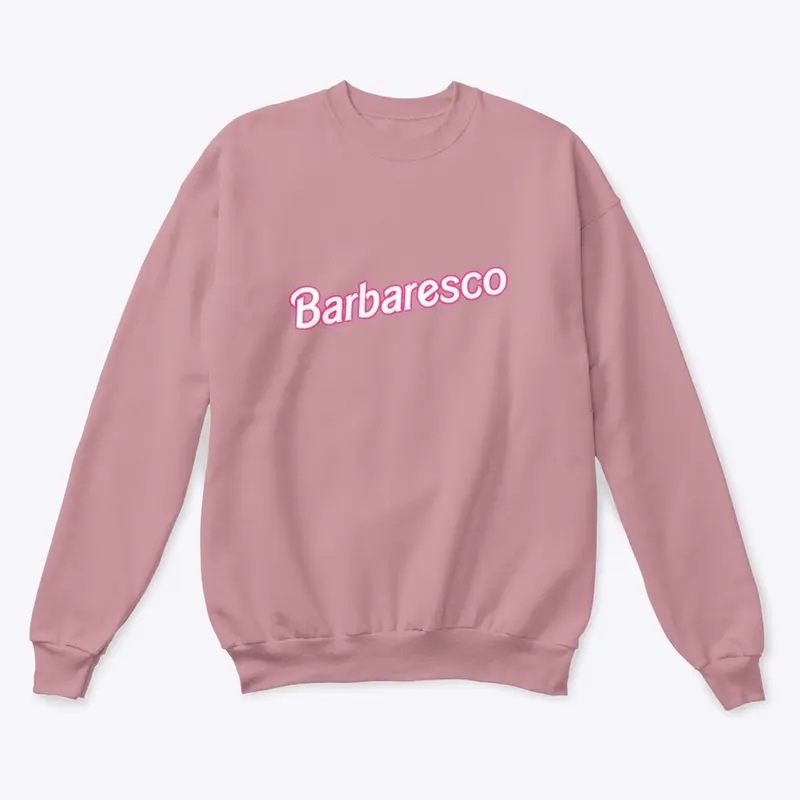 Barbaresco Barbie (Pink with white font)